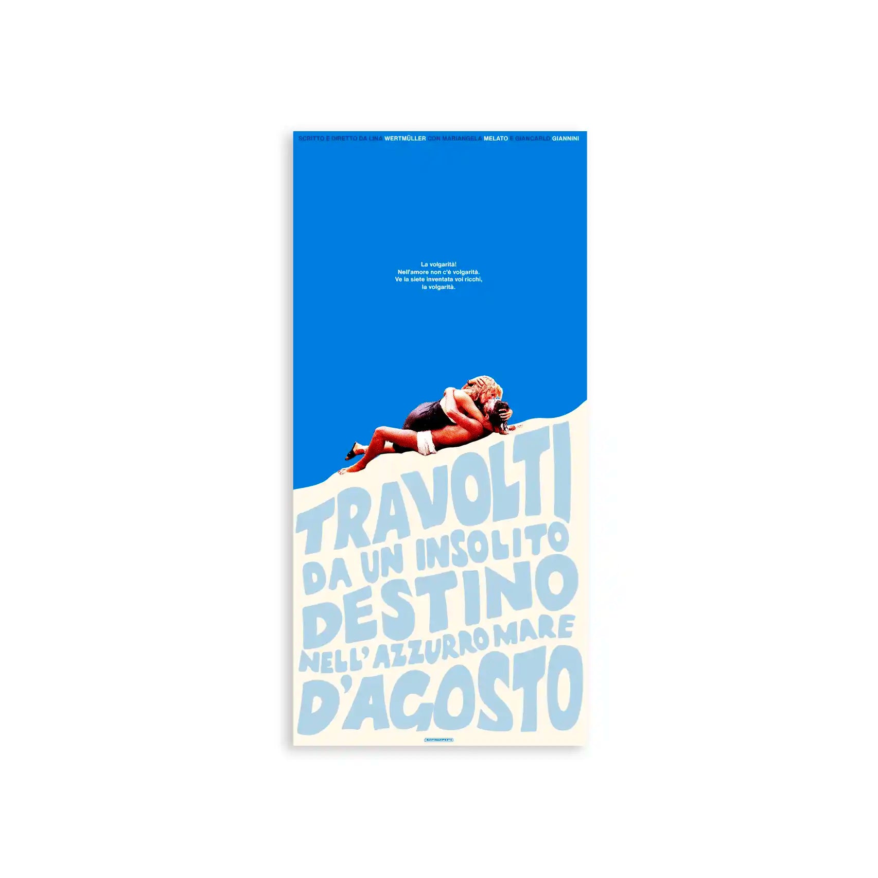 Travolti da un insolito destino nell'azzurro mare di agosto